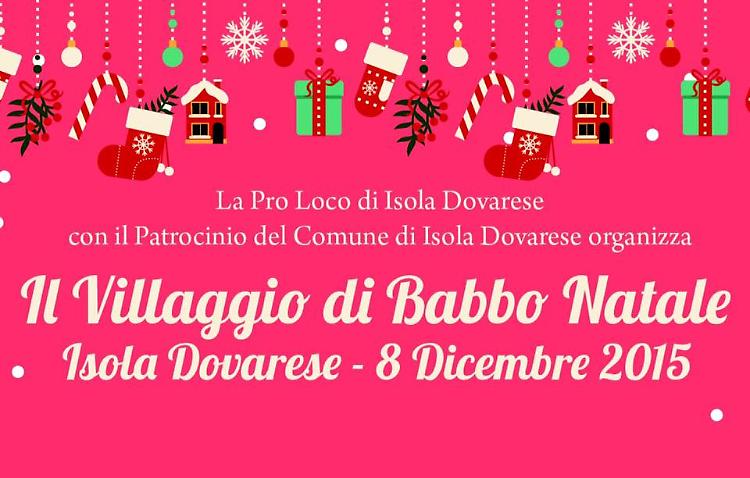 Il villaggio di Babbo Natale a Isola Dovarese