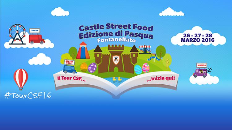 Castle Street Food - Edizione di PASQUA - Castello di Fontanellato (PR)