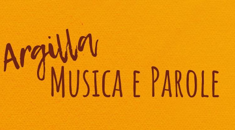 ARGILLA: MUSICA E PAROLEConcerto di autofinanziamento