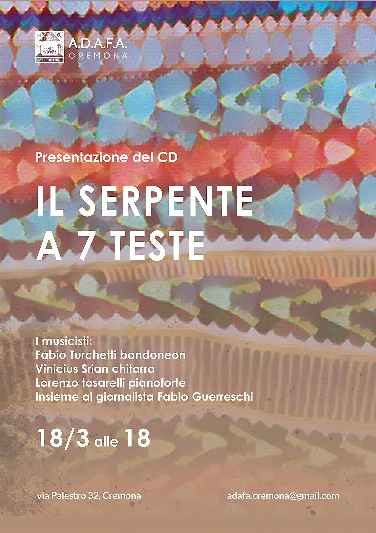 Presentazione del cd “il Serpente a 7 teste”