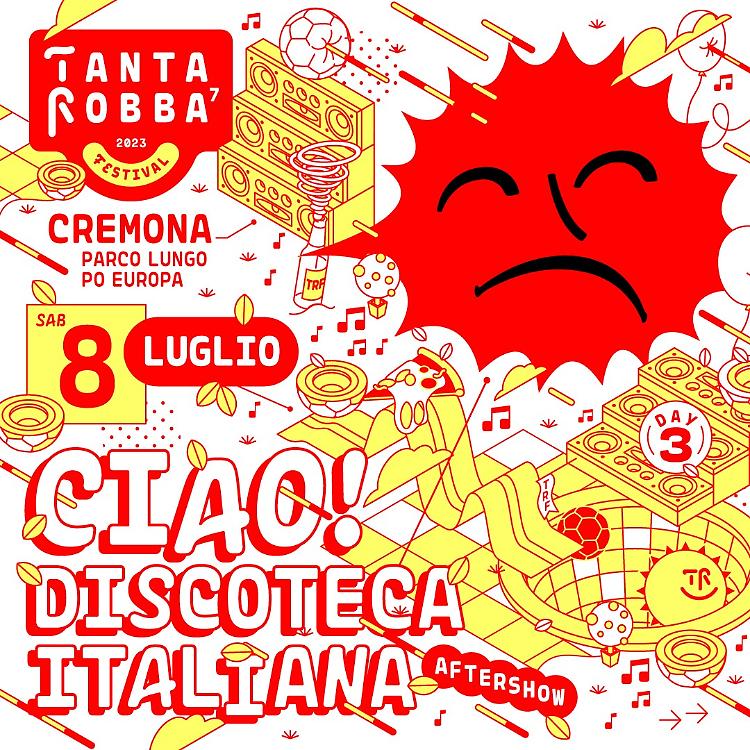 Ciao! Discoteca Italiana al Tanta Robba Festival