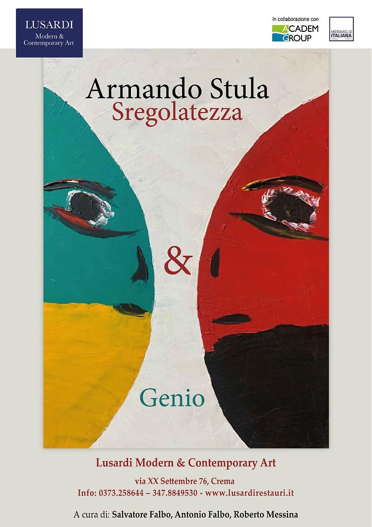  “Armando Stula, sregolatezza & genio” esposizione