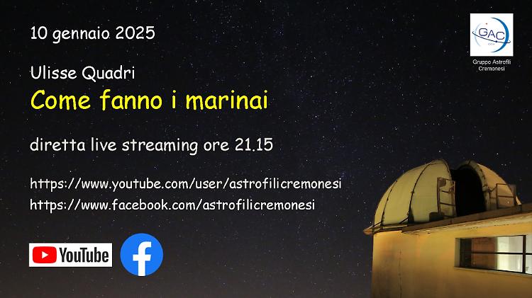 Conferenza "come fanno i marinai" tenuta dall'astrofilo Ulisse Quadri