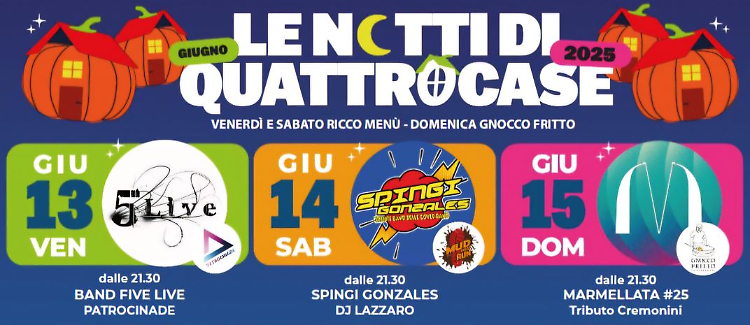 Le notti di Quattrocase 2025