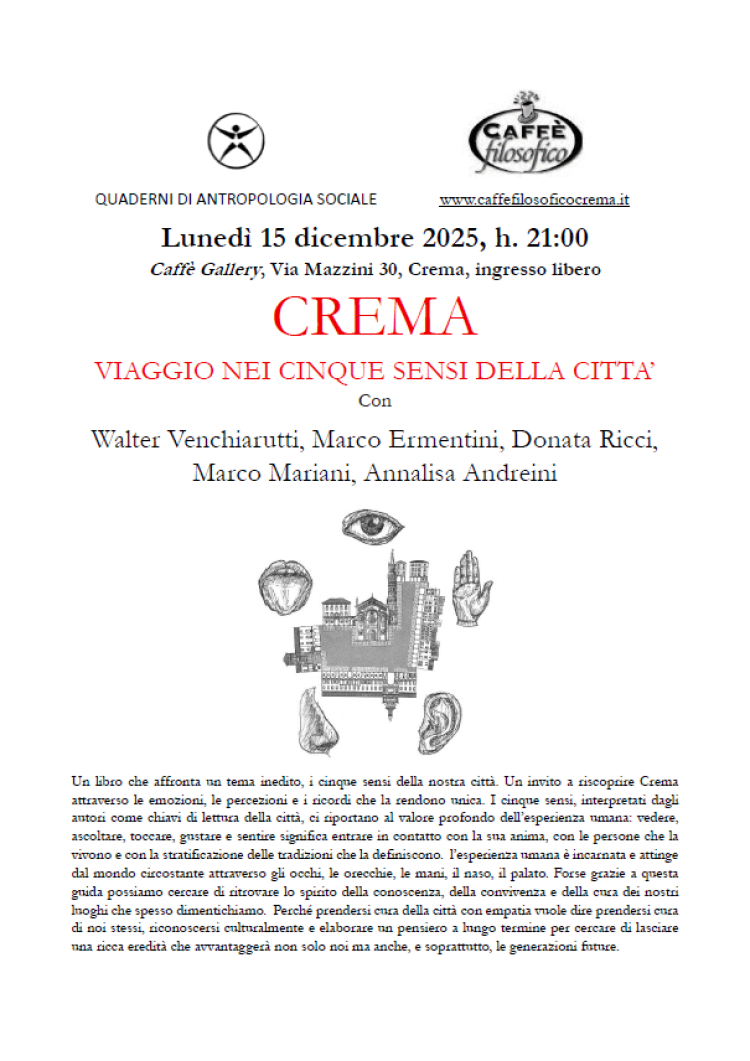 Crema, viaggio nei cinque sensi della citt&agrave;
