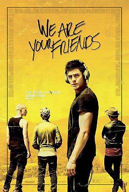 We Are Your Friends 