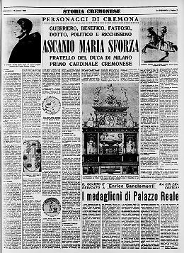 Ascanio Maria Sforza Visconti fu il primo cittadino cremonese assurto agli onori della porpora cardinalizia