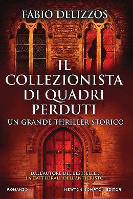 Il collezionista di quadri perduti