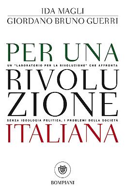 Per una rivoluzione italiana - Ida Magli, Giordano Bruno Guerri