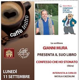 Caffè a Teatro: "Gianni Mura"