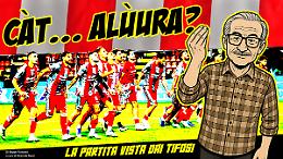 “Càt... Alùura?”, telecronaca grigiorossa ad alto tasso di cremonesità