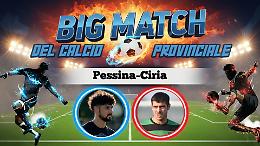 Tra Pessina e Ciria &egrave; sfida che fa sognare