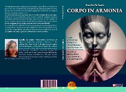 Comunicato Stampa: Rosalba De Santis lancia il Bestseller “Corpo In Armonia”