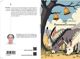 Comunicato Stampa: “Rammenti e somari”, la poesia che ricuce natura e comunità al passo delle stagioni