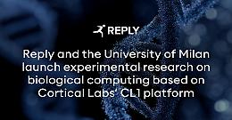 Comunicato Stampa: Reply e Universit&agrave; degli Studi di Milano avviano una ricerca sperimentale sul biological computing