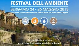 Festival dell&rsquo;Ambiente 2013 dedicato alla green economy