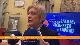 Calderone "Lavoro regolare vuol dire lavoro sicuro"