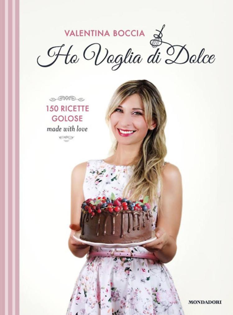 Ho voglia di dolce - Valentina Boccia