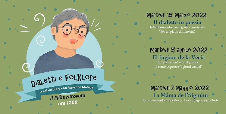 Secondo appuntamento della rassegna Dialetti e Folklore