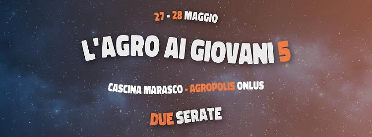 L'Agro ai Giovani 5: 2 serate di musica, cibo, birra e gioia!