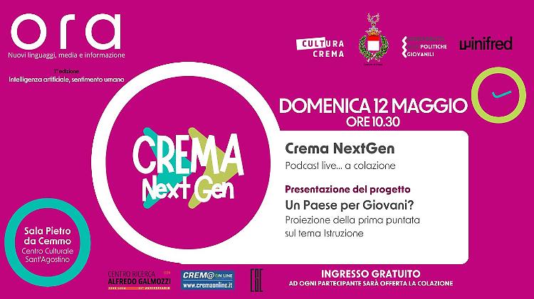 Crema NextGen - Podcast live… a colazione