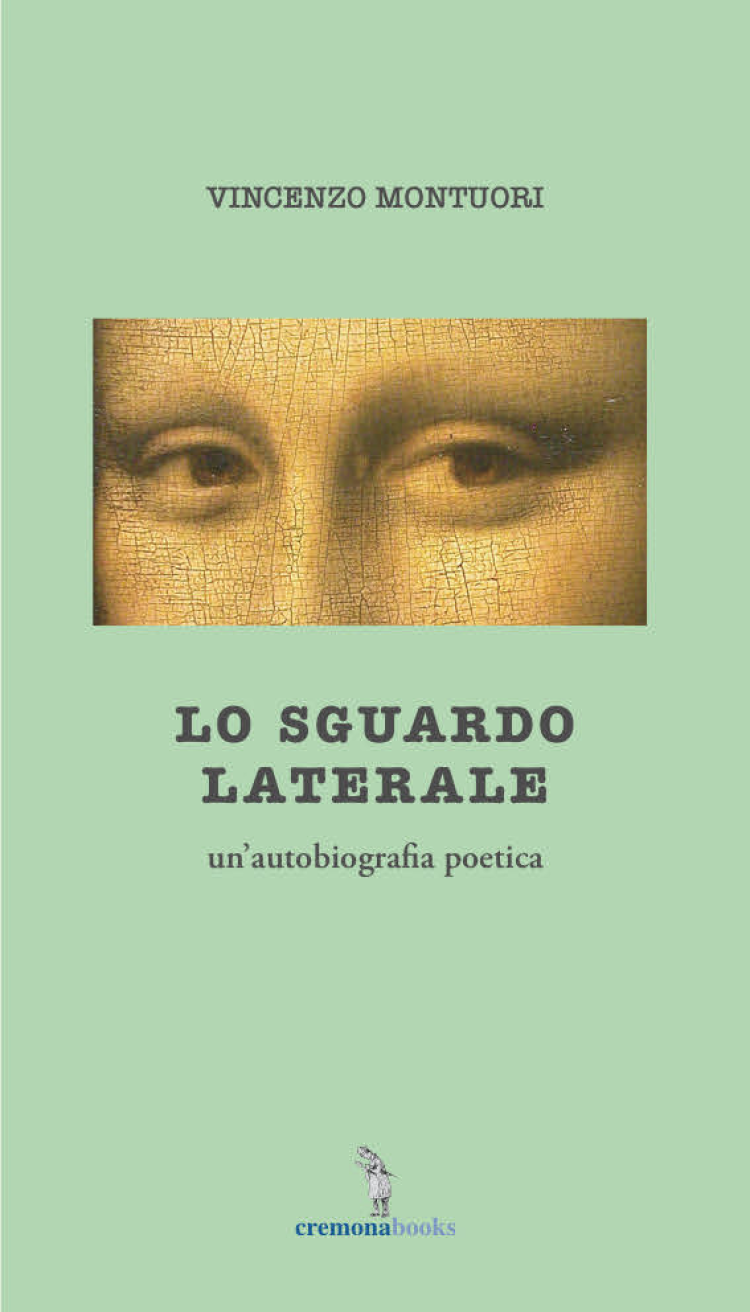 Presentazione di “Lo sguardo laterale (un’autobiografia poetica)”