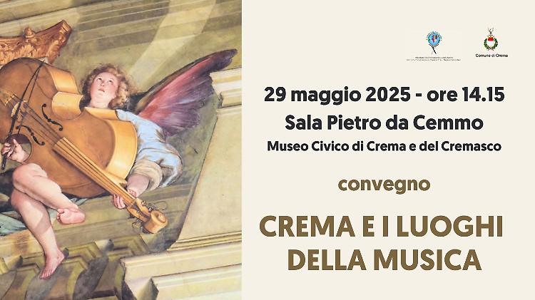 Convegno: Crema e i luoghi della musica
