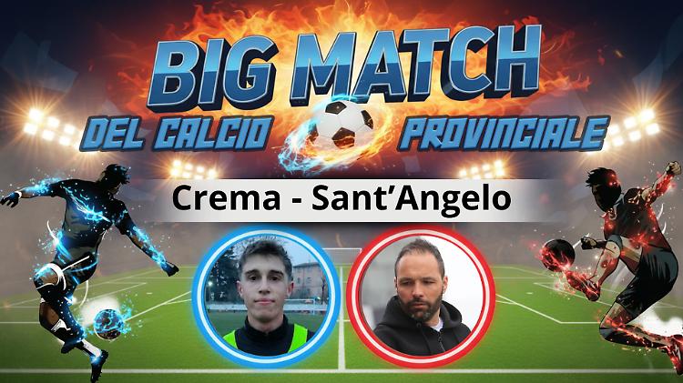 Crema - Sant'Angelo: incroci insidiosi