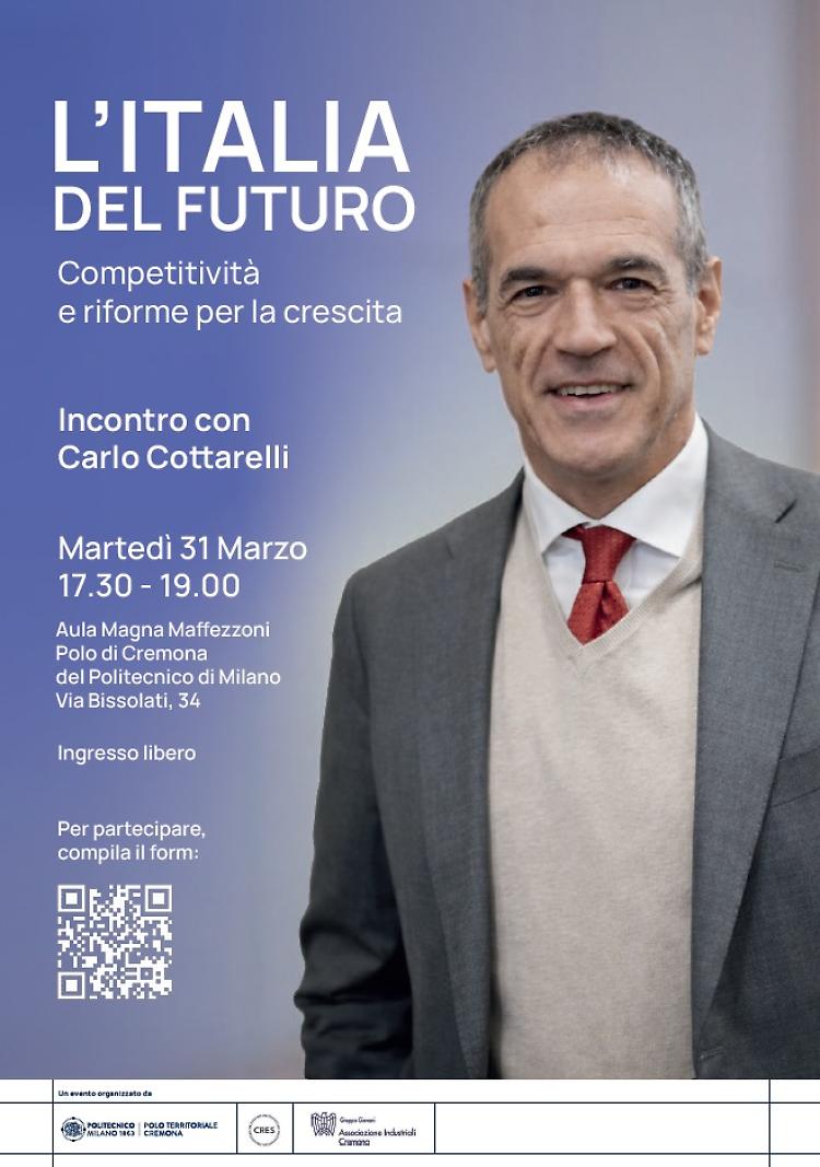L&rsquo;Italia del futuro: un seminario con Carlo Cottarelli